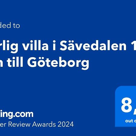 Harlig Villa I Savedalen 10 Min Till Goteborg ภายนอก รูปภาพ